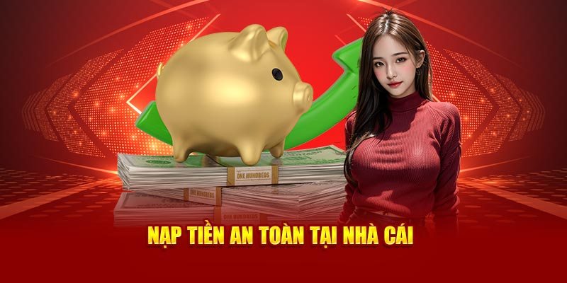 Hướng dẫn các bước nạp tiền 58Win chi tiết
